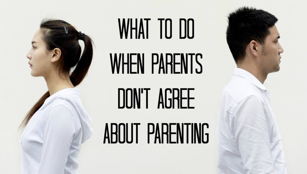 What-to-Do-When-Parents-Dont-Agree-About-Parenting-by-Judy-Banfield
